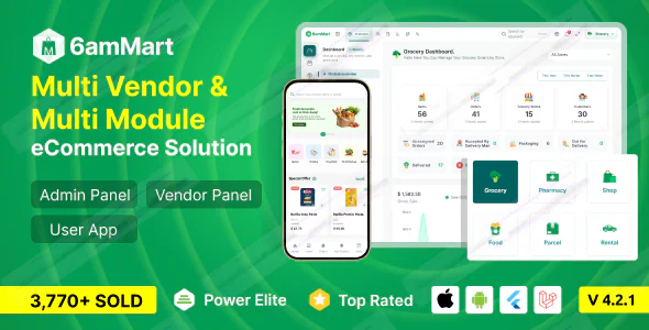 6amMart v4.2 - Multivendor Food, Grocery, eCommerce, Parcel, Pharmacy delivery app with Admin & Webs